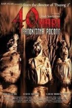 Nonton Film 40 Hari Bangkitnya Pocong (2008) Subtitle Indonesia Streaming Movie Download