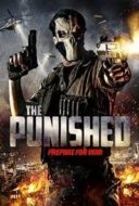 Layarkaca21 LK21 Dunia21 Nonton Film The Punished (2018) Subtitle Indonesia Streaming Movie Download