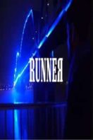 Layarkaca21 LK21 Dunia21 Nonton Film Runner (2018) Subtitle Indonesia Streaming Movie Download