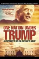 Layarkaca21 LK21 Dunia21 Nonton Film One Nation Under Trump (2016) Subtitle Indonesia Streaming Movie Download