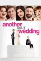 Layarkaca21 LK21 Dunia21 Nonton Film Another Kind of Wedding (2017) Subtitle Indonesia Streaming Movie Download