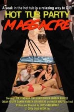 Hot Tub Party Massacre (2016)