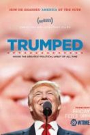 Layarkaca21 LK21 Dunia21 Nonton Film Trumped: Inside the Greatest Political Upset of All Time (2017) Subtitle Indonesia Streaming Movie Download