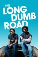 Layarkaca21 LK21 Dunia21 Nonton Film The Long Dumb Road (2018) Subtitle Indonesia Streaming Movie Download