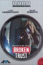 Broken Trust (2012)