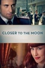 Closer to the Moon (2014)