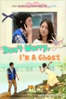 Layarkaca21 LK21 Dunia21 Nonton Film Don’t Worry, I’m a Ghost (2012) Subtitle Indonesia Streaming Movie Download