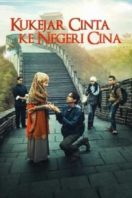 Layarkaca21 LK21 Dunia21 Nonton Film Kukejar Cinta ke Negeri Cina (2014) Subtitle Indonesia Streaming Movie Download