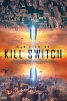 Layarkaca21 LK21 Dunia21 Nonton Film Kill Switch (2017) Subtitle Indonesia Streaming Movie Download