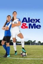 Nonton Film Alex & Me (2018) Subtitle Indonesia Streaming Movie Download