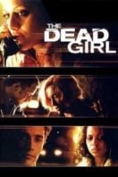 Layarkaca21 LK21 Dunia21 Nonton Film The Dead Girl (2006) Subtitle Indonesia Streaming Movie Download