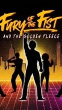 Nonton Film Fury of the Fist and the Golden Fleece (2018) Subtitle Indonesia Streaming Movie Download