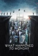 Layarkaca21 LK21 Dunia21 Nonton Film What Happened to Monday (2017) Subtitle Indonesia Streaming Movie Download