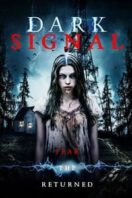 Layarkaca21 LK21 Dunia21 Nonton Film Dark Signal (2016) Subtitle Indonesia Streaming Movie Download