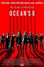 Ocean’s Eight (2018)