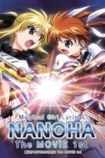 Magical Girl Lyrical Nanoha: The Movie 1st (2010)