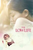 Poster Film The Lowlife (2017)