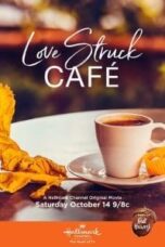 Poster Film Love Struck Café (2017)