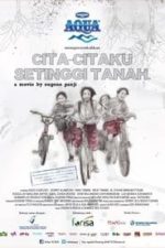 Cita-Citaku Setinggi Tanah (2012)