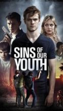 Nonton Film Sins of Our Youth (2014) Subtitle Indonesia Streaming Movie Download