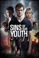 Layarkaca21 LK21 Dunia21 Nonton Film Sins of Our Youth (2014) Subtitle Indonesia Streaming Movie Download Layarkaca21 LK21 Dunia21 Nonton Film Sins of Our Youth (2014) Subtitle Indonesia Streaming Movie Download
