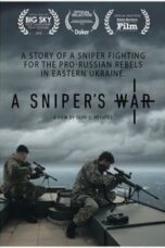 Layarkaca21 LK21 Dunia21 Nonton Film A Sniper’s War (2018) Subtitle Indonesia Streaming Movie Download
