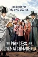 Layarkaca21 LK21 Dunia21 Nonton Film The Princess and the Matchmaker (2018) Subtitle Indonesia Streaming Movie Download