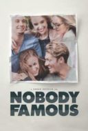 Layarkaca21 LK21 Dunia21 Nonton Film Nobody Famous (2018) Subtitle Indonesia Streaming Movie Download