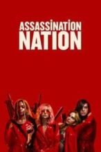 Nonton Film Assassination Nation (2018) Subtitle Indonesia Streaming Movie Download