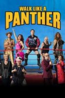 Layarkaca21 LK21 Dunia21 Nonton Film Walk Like a Panther (2018) Subtitle Indonesia Streaming Movie Download