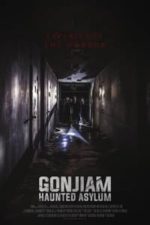 Gonjiam: Haunted Asylum (2018)