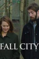 Layarkaca21 LK21 Dunia21 Nonton Film Fall City (2018) Subtitle Indonesia Streaming Movie Download