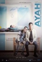 Nonton Film Ayah Menyayangi Tanpa Akhir (2015) Subtitle Indonesia Streaming Movie Download