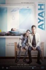 Poster Film Ayah Menyayangi Tanpa Akhir (2015)
