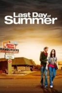 Layarkaca21 LK21 Dunia21 Nonton Film Last Day of Summer (2009) Subtitle Indonesia Streaming Movie Download