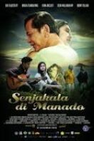 Poster Film Senjakala Di Manado (2016)