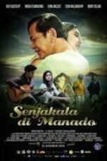 Poster Film Senjakala Di Manado (2016)