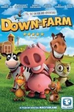 Down On The Farm (2017)