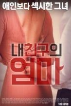 Nonton Film My Friend’s Mom (2016) Subtitle Indonesia Streaming Movie Download