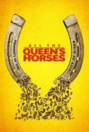 Layarkaca21 LK21 Dunia21 Nonton Film All the Queen’s Horses (2017) Subtitle Indonesia Streaming Movie Download