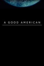 A Good American (2015)