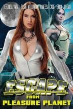 Nonton Film Escape from Pleasure Planet (2016) Subtitle Indonesia Streaming Movie Download