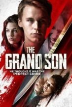 Nonton Film The Grand Son (2018) Subtitle Indonesia Streaming Movie Download