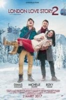 Layarkaca21 LK21 Dunia21 Nonton Film London Love Story 2 (2017) Subtitle Indonesia Streaming Movie Download