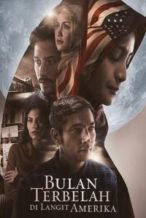 Nonton Film Bulan Terbelah Di Langit Amerika (2015) Subtitle Indonesia Streaming Movie Download