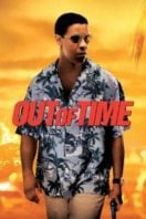 Layarkaca21 LK21 Dunia21 Nonton Film Out of Time (2003) Subtitle Indonesia Streaming Movie Download