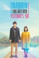 My Tomorrow, Your Yesterday (2016)