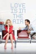 Layarkaca21 LK21 Dunia21 Nonton Film Love Is in the Air (2017) Subtitle Indonesia Streaming Movie Download