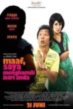 Nonton Film Maaf, Saya Menghamili Istri Anda (2007) Subtitle Indonesia Streaming Movie Download