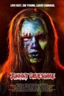 Layarkaca21 LK21 Dunia21 Nonton Film Johnny Gruesome (2018) Subtitle Indonesia Streaming Movie Download